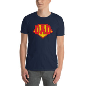 Super Dad T-Shirt