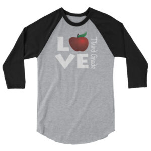 Third Grade Teacher Love with Apple 3/4 sleeve raglan shirt