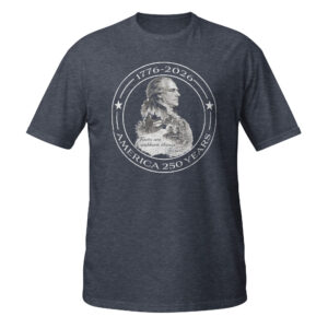 John Adams America 250 Patriotic T-Shirt