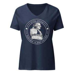 Thomas Jefferson America 250 Women's Patriotic V-Neck T-Shirt